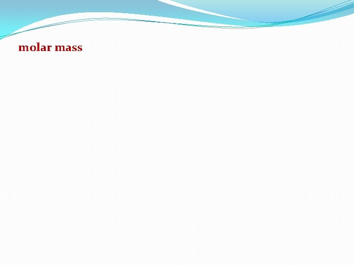 molar mass 