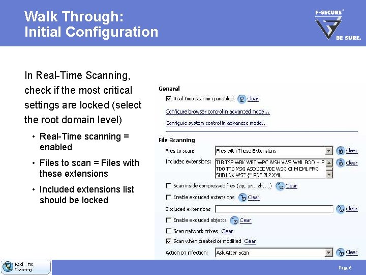 Walk Through: Initial Configuration In Real-Time Scanning, check if the most critical settings are