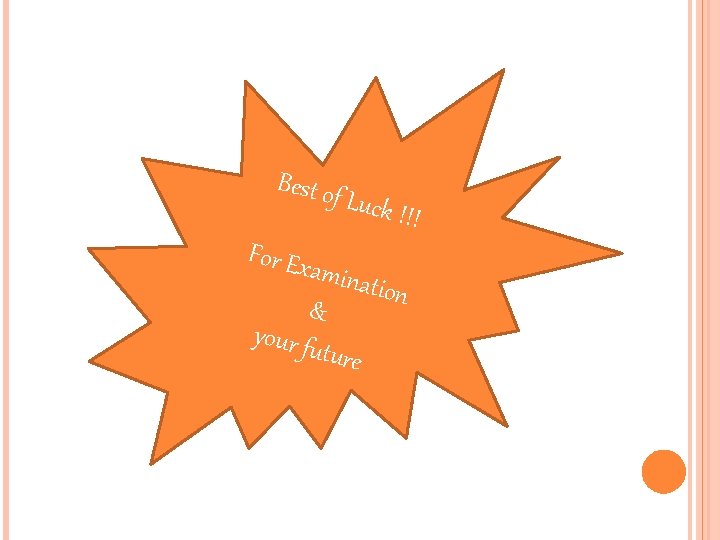 Best of For Ex Luck ! !! amina tion & your fu ture 