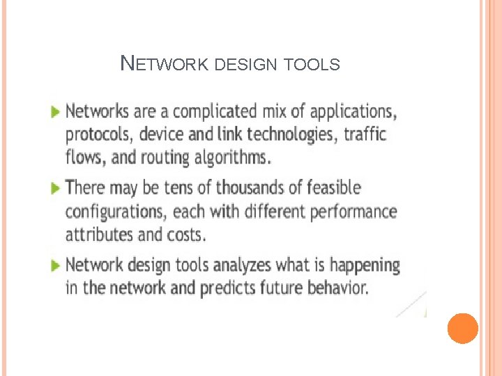 NETWORK DESIGN TOOLS 