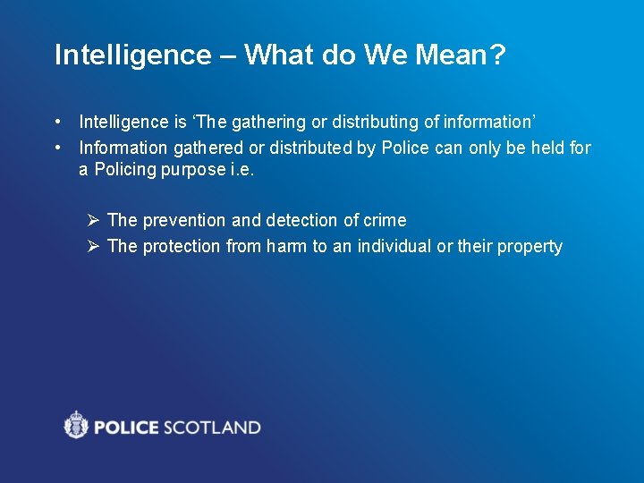 Intelligence – What do We Mean? • Intelligence is ‘The gathering or distributing of Intelligence – What do We Mean? • Intelligence is ‘The gathering or distributing of