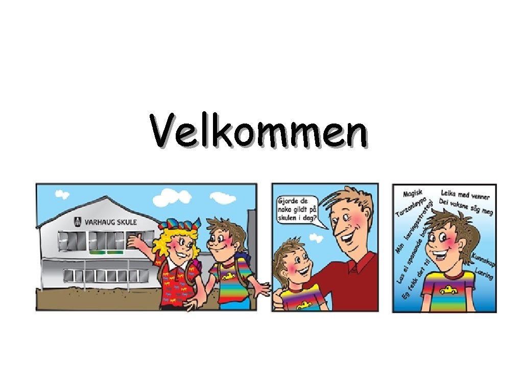 Velkommen 