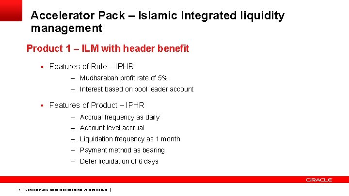 Accelerator Pack – Islamic Integrated liquidity management Product 1 – ILM with header benefit