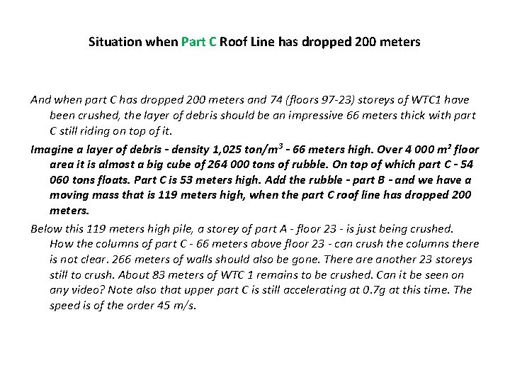 Situation when Part C Roof Line has dropped 200 meters And when part C