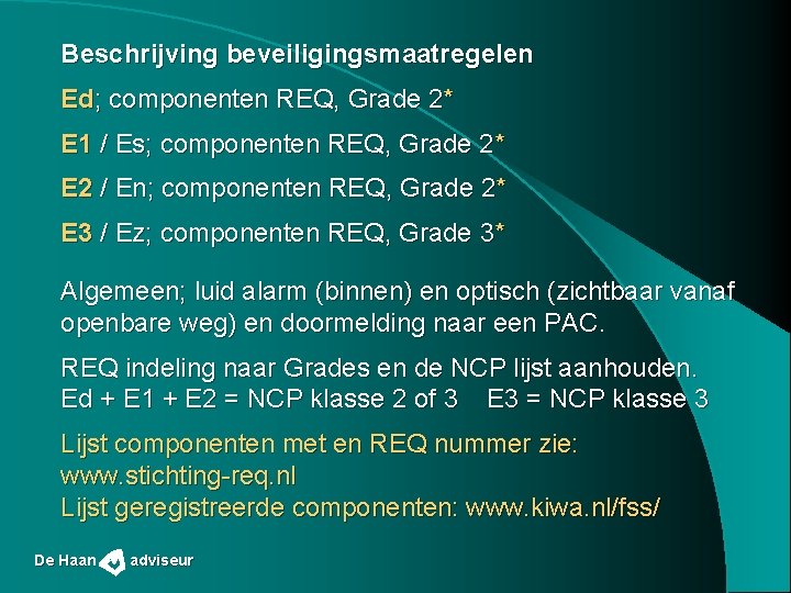 Beschrijving beveiligingsmaatregelen Ed; componenten REQ, Grade 2* E 1 / Es; componenten REQ, Grade