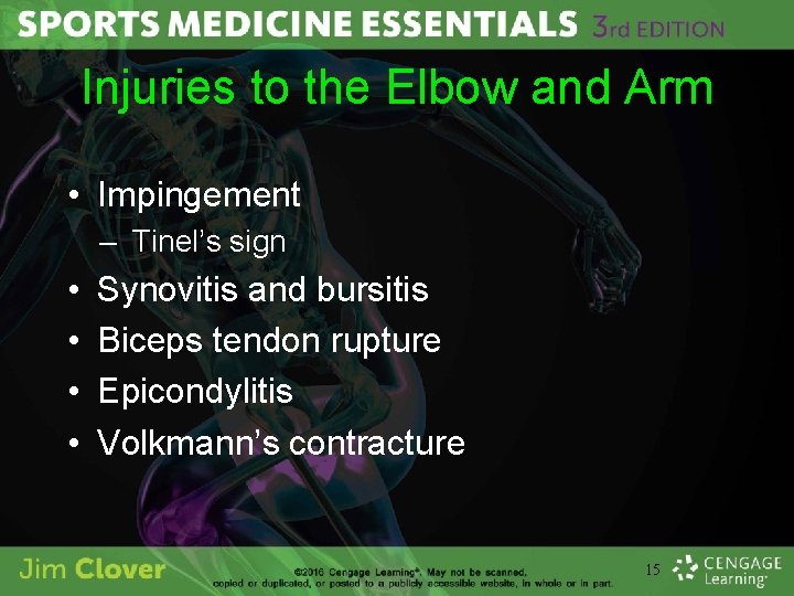 Injuries to the Elbow and Arm • Impingement – Tinel’s sign • • Synovitis