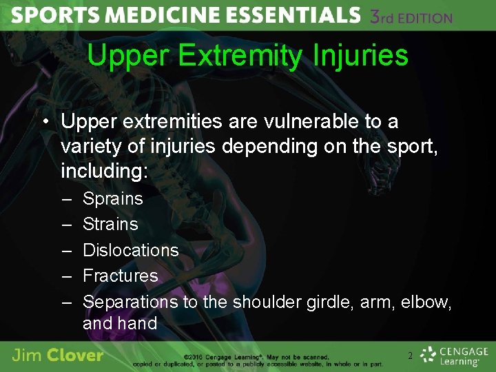 Upper Extremity Injuries • Upper extremities are vulnerable to a variety of injuries depending