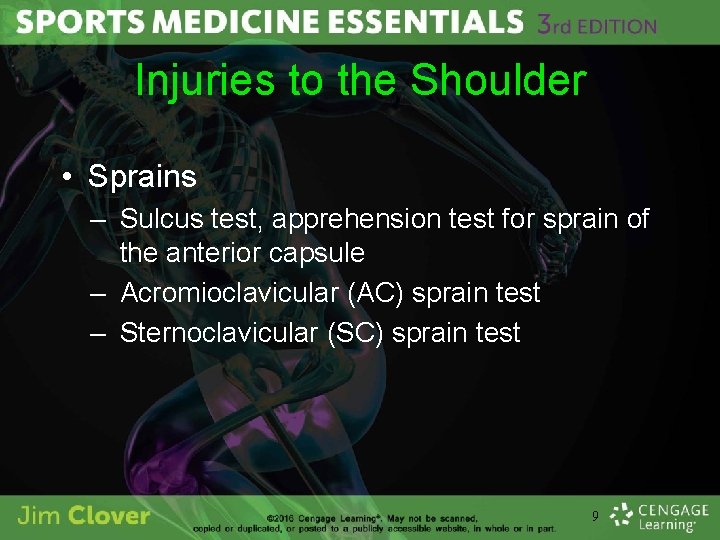 Injuries to the Shoulder • Sprains – Sulcus test, apprehension test for sprain of