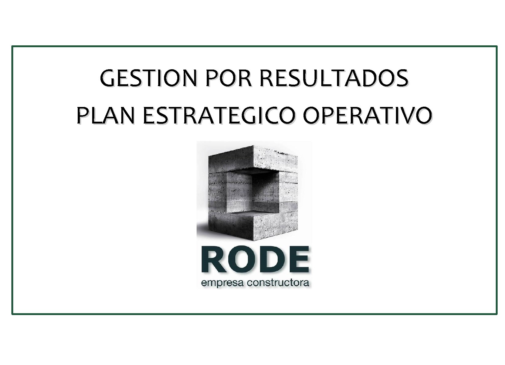 GESTION POR RESULTADOS PLAN ESTRATEGICO OPERATIVO 