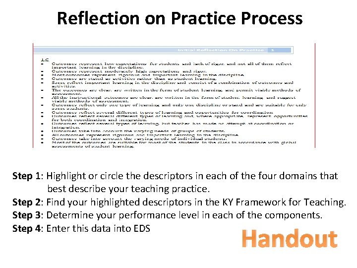 Reflection on Practice Process Step 1: Highlight or circle the descriptors in each of