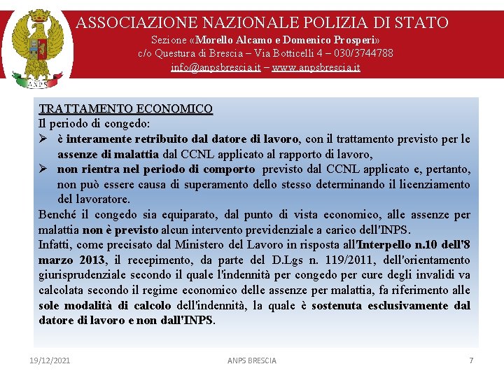 ASSOCIAZIONE NAZIONALE POLIZIA DI STATO Sezione «Morello Alcamo e Domenico Prosperi» c/o Questura di