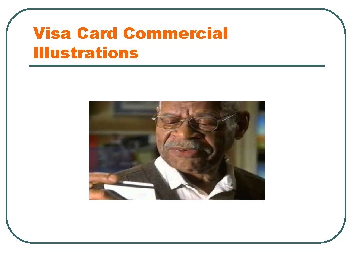 Visa Card Commercial Illustrations 