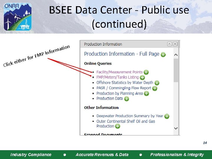 BSEE Data Center - Public use (continued) for r e h k eit tion