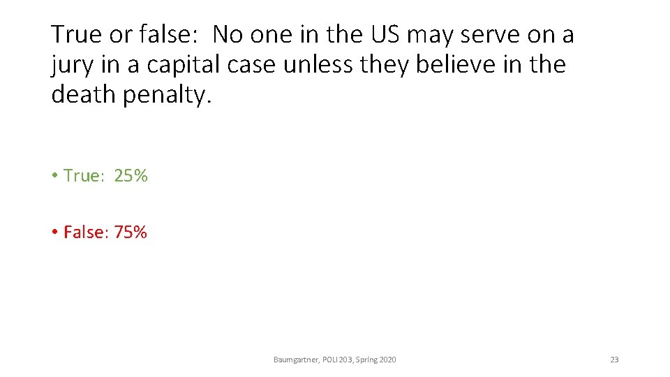 True or false: No one in the US may serve on a jury in