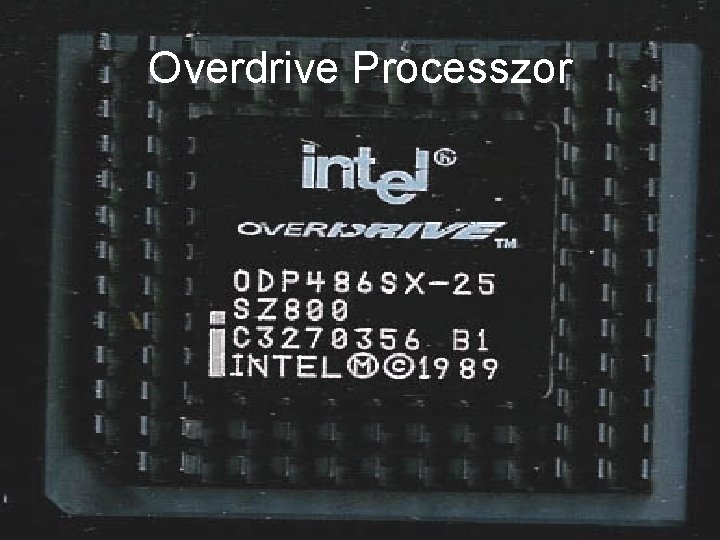 Overdrive Processzor 