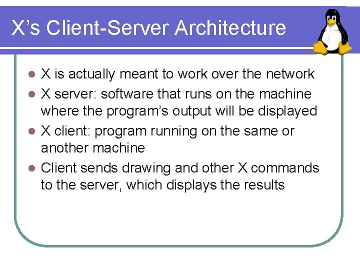 Unix Window System February 16 th 2004 Class