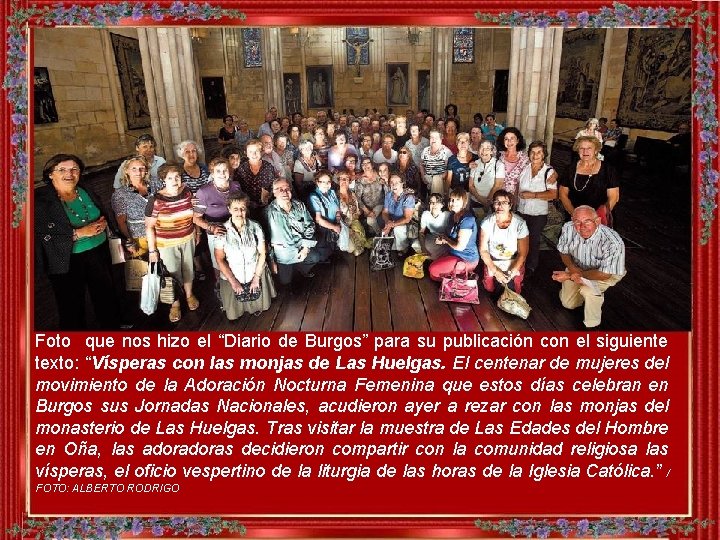 Foto que nos hizo el “Diario de Burgos” para su publicación con el siguiente