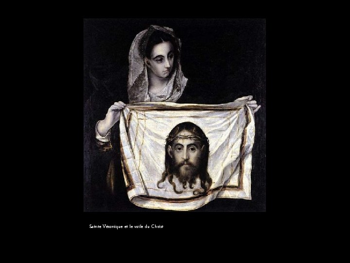 Sainte Véronique et le voile du Christ 