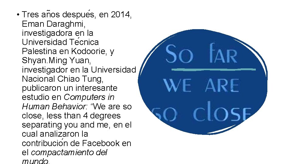  • Tres an os despue s, en 2014, Eman Daraghmi, investigadora en la