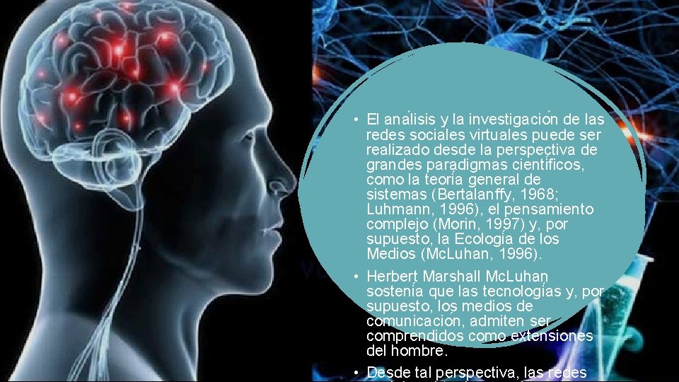  • El ana lisis y la investigacio n de las redes sociales virtuales