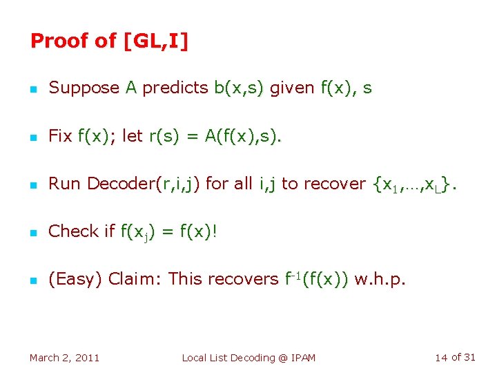 Proof of [GL, I] n Suppose A predicts b(x, s) given f(x), s n