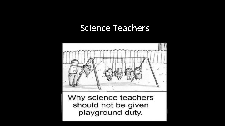 Science Teachers 