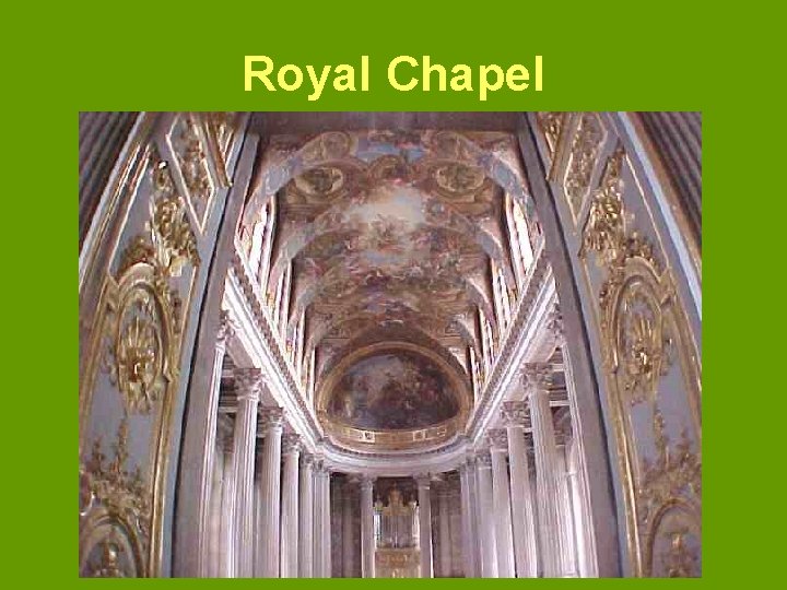 Royal Chapel 