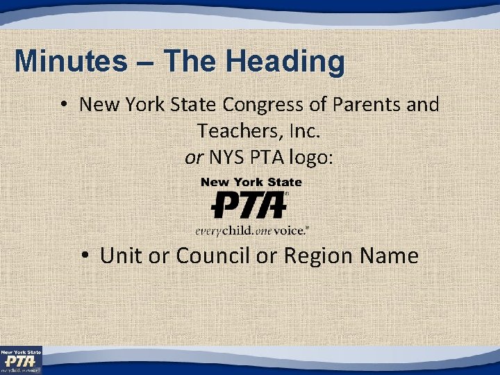 Minutes – The Heading • New York State Congress of Parents and Teachers, Inc.