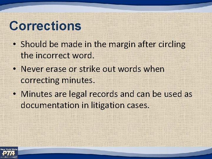 Corrections • Should be made in the margin after circling the incorrect word. •