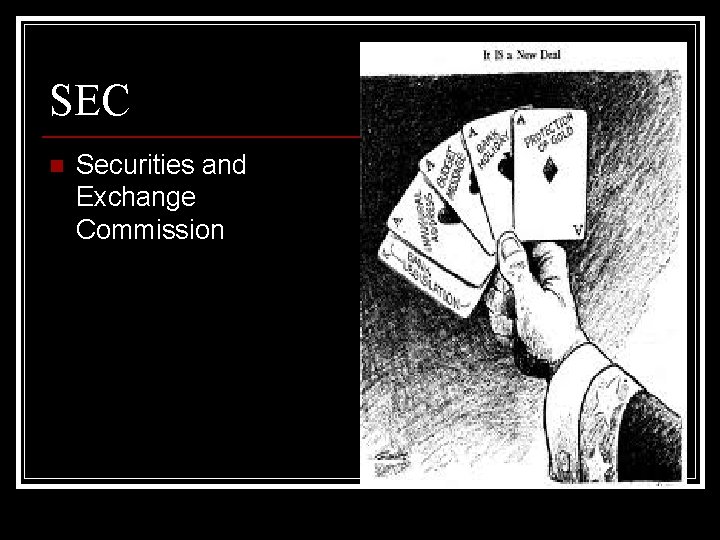SEC n Securities and Exchange Commission 
