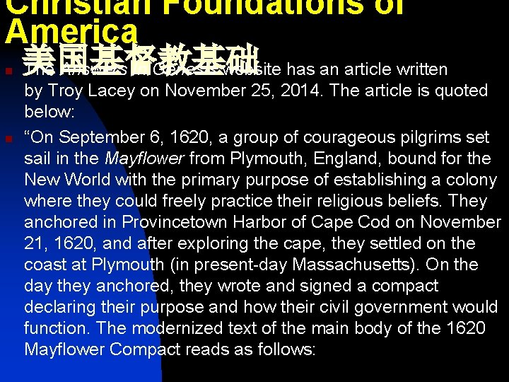 Christian Foundations of America 美国基督教基础 The Answers In Genesis website has an article written