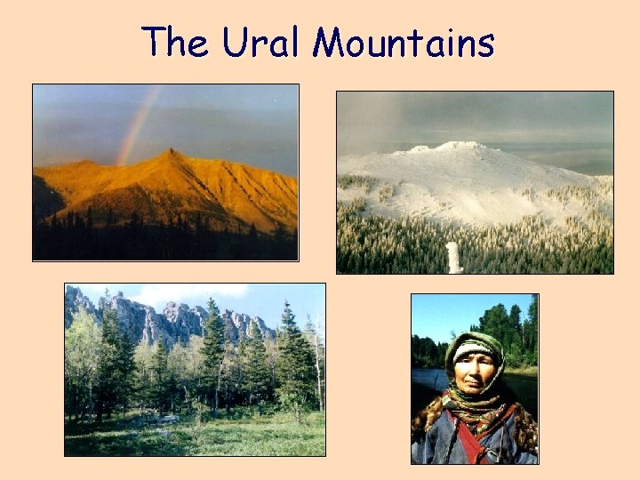 The Ural Mountains 