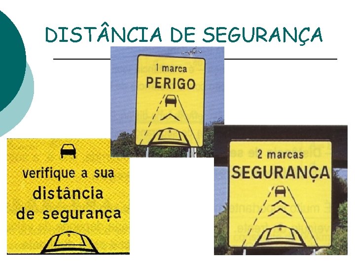 DIST NCIA DE SEGURANÇA 