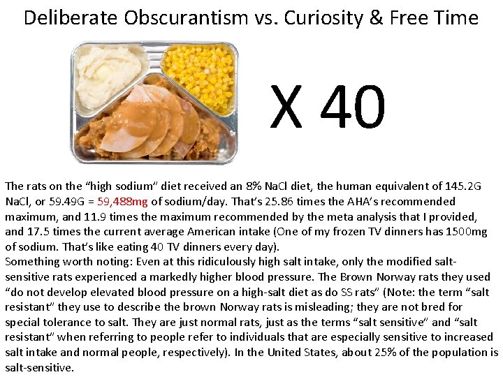 Deliberate Obscurantism vs. Curiosity & Free Time X 40 The rats on the “high