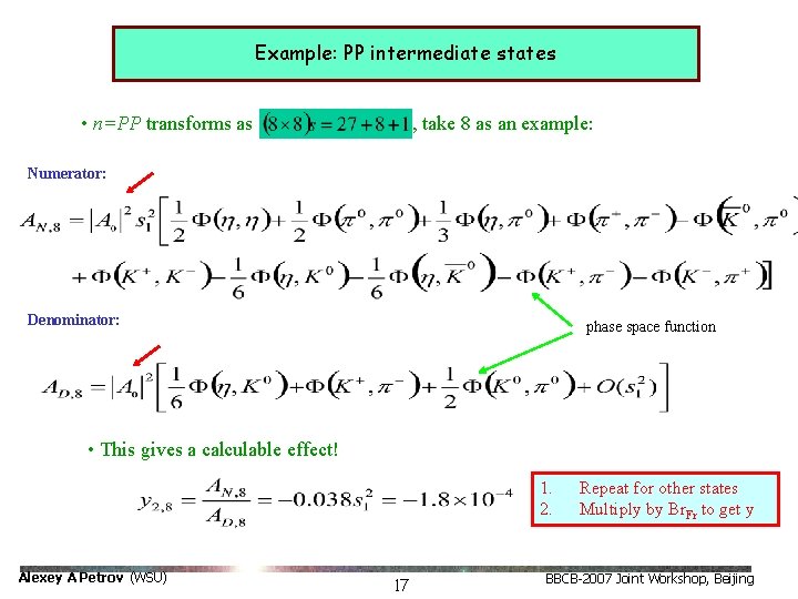 Example: PP intermediate states • n=PP transforms as , take 8 as an example: