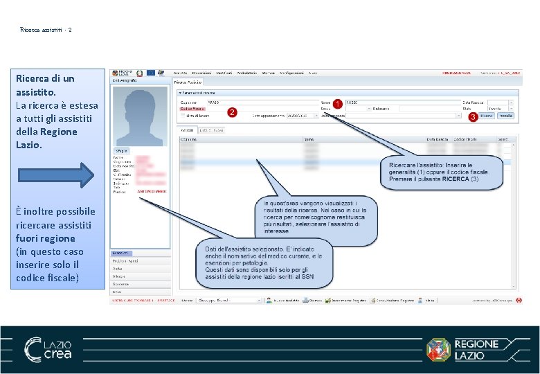 Ricerca assistiti - 2 Ricerca di un assistito. La ricerca è estesa a tutti