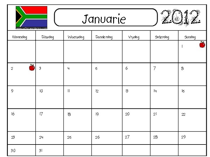 2012 Januarie Maandag Dinsdag Woensdag Donderdag Vrydag Saterdag Sondag 1 2 3 4 5