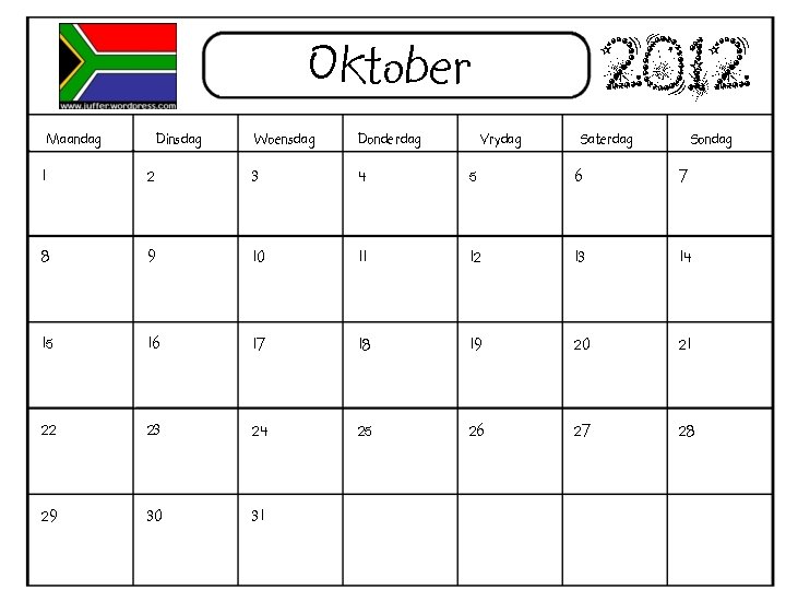 2012 Oktober Maandag Dinsdag Woensdag Donderdag Vrydag Saterdag Sondag 1 2 3 4 5