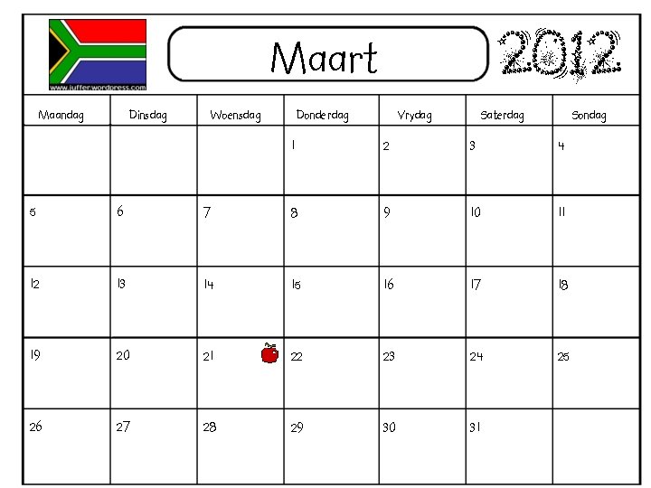 2012 Maart Maandag Dinsdag Woensdag Donderdag Vrydag Saterdag Sondag 1 2 3 4 5