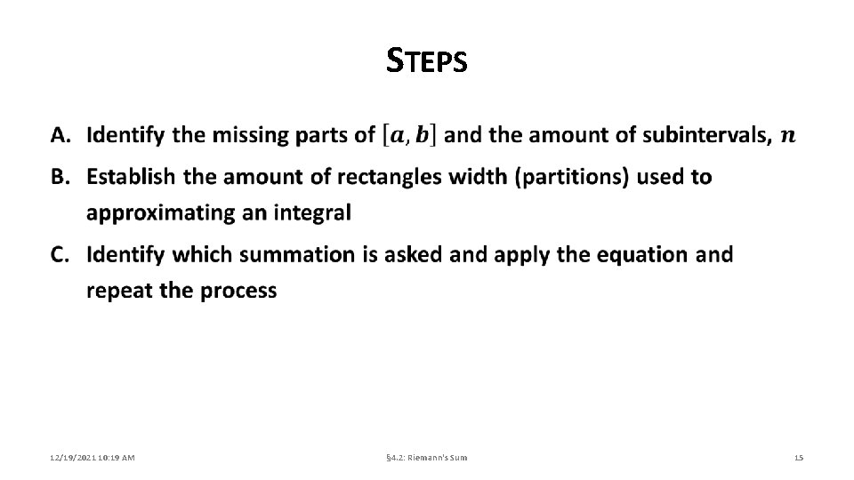 STEPS 12/19/2021 10: 19 AM § 4. 2: Riemann's Sum 15 