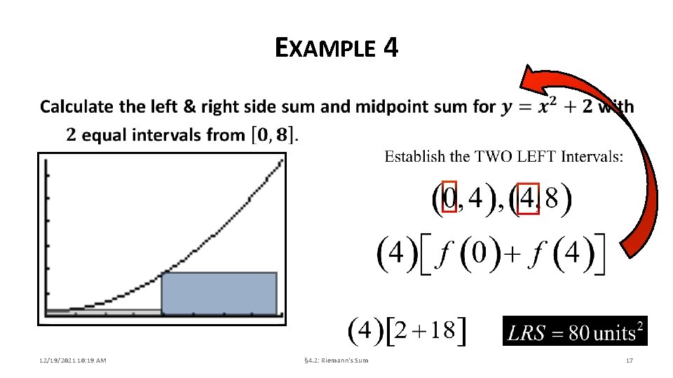 EXAMPLE 4 12/19/2021 10: 19 AM § 4. 2: Riemann's Sum 17 