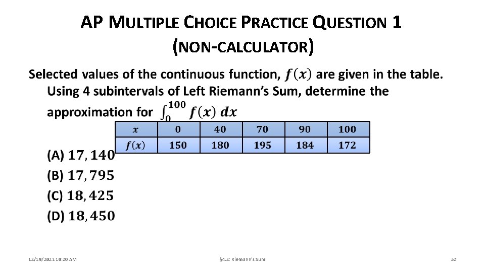 AP MULTIPLE CHOICE PRACTICE QUESTION 1 (NON-CALCULATOR) 12/19/2021 10: 20 AM § 4. 2: