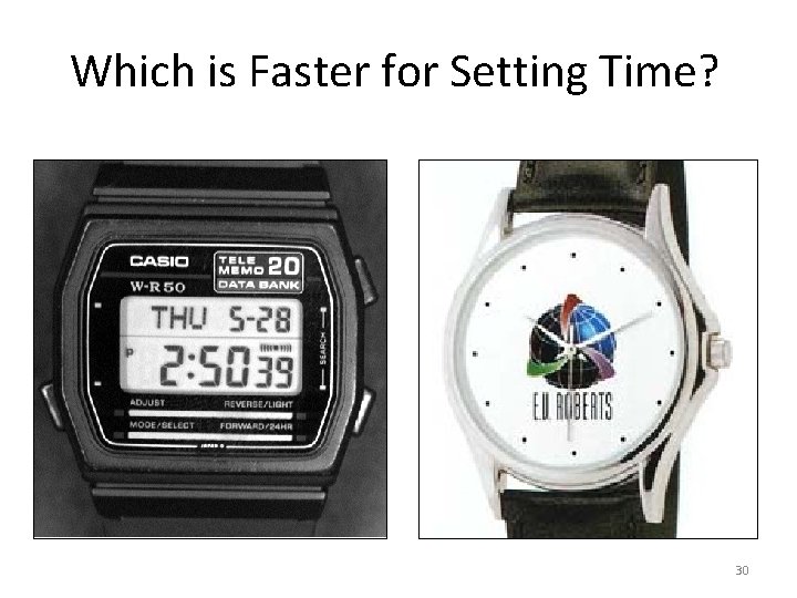 Which is Faster for Setting Time? 30 