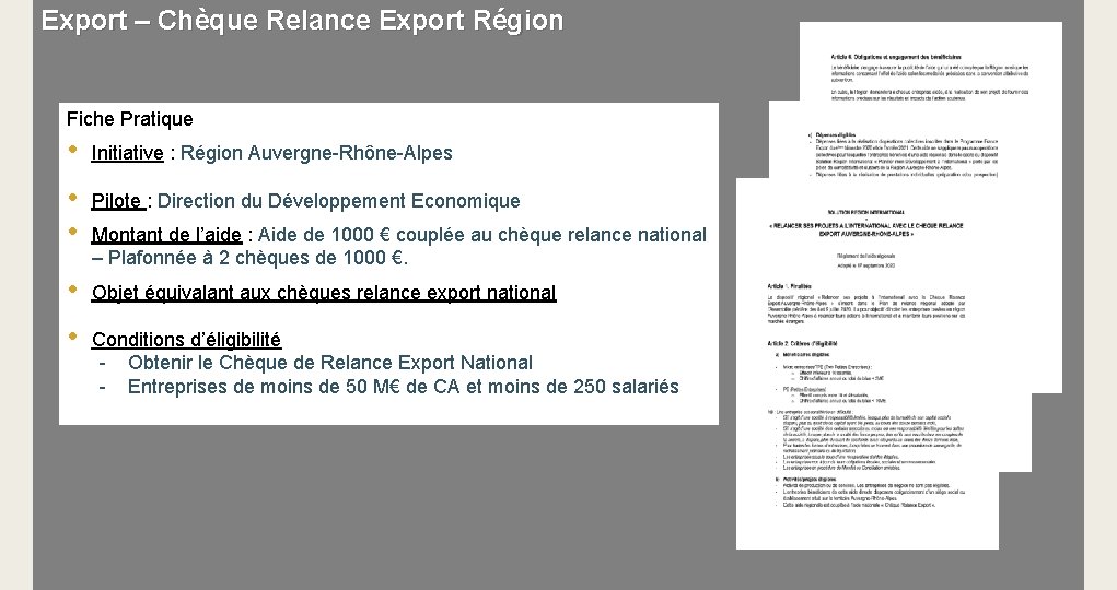 Export – Chèque Relance Export Région Fiche Pratique • Initiative : Région Auvergne-Rhône-Alpes •