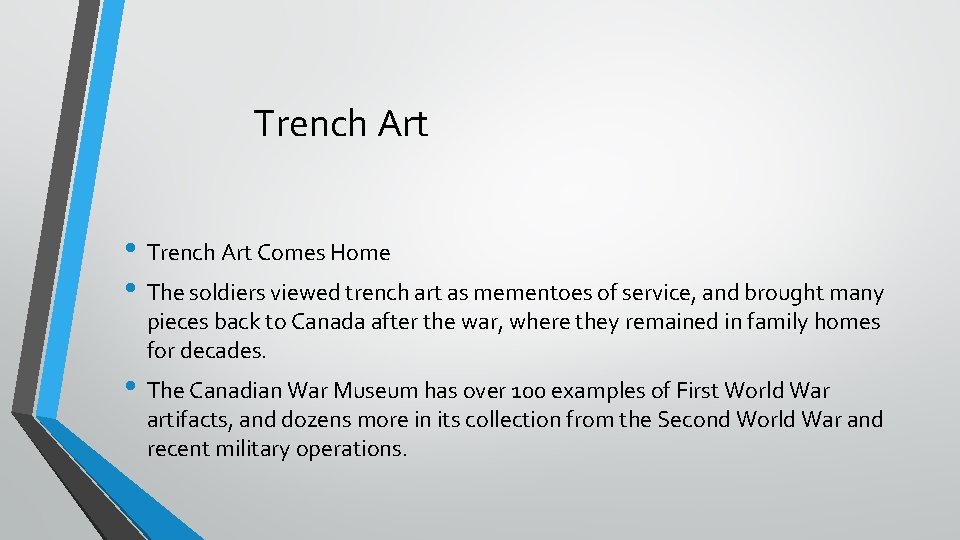 Trench Art • Trench Art Comes Home • The soldiers viewed trench art as