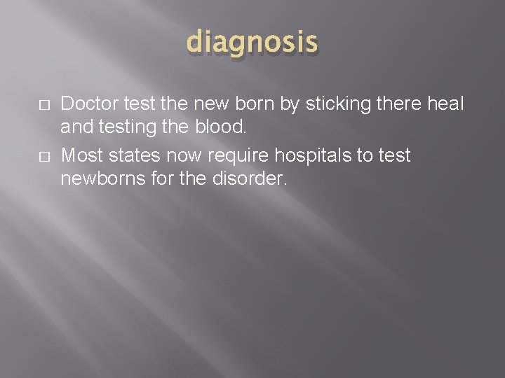 diagnosis � � Doctor test the new born by sticking there heal and testing