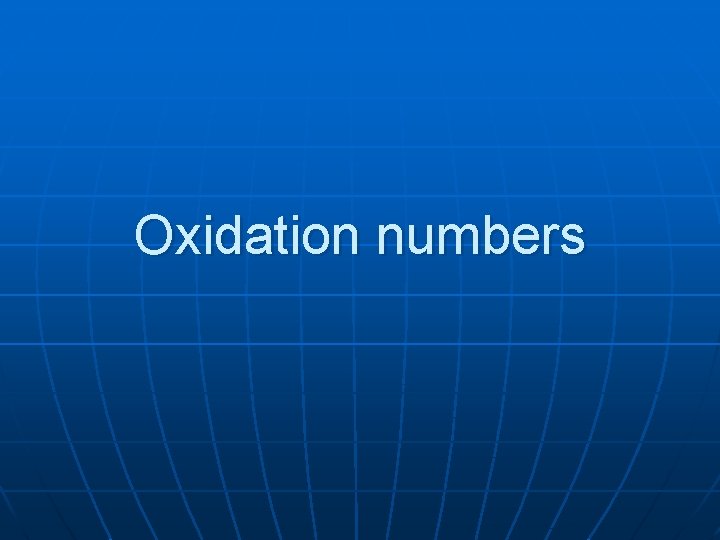 Oxidation numbers 