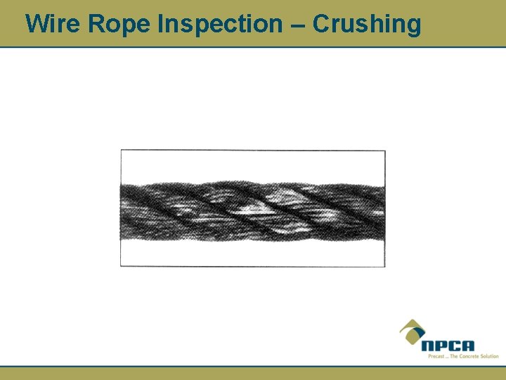 Wire Rope Inspection – Crushing 