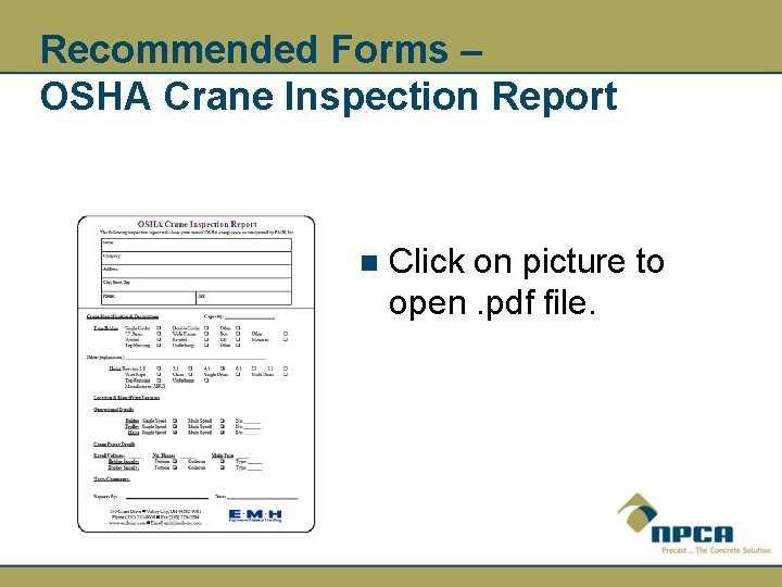Recommended Forms – OSHA Crane Inspection Report n Click on picture to open. pdf
