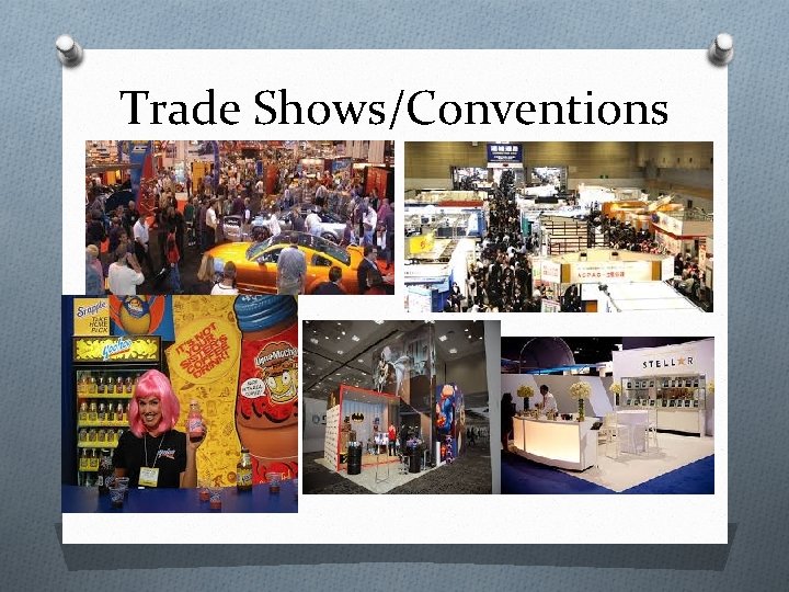 Trade Shows/Conventions 